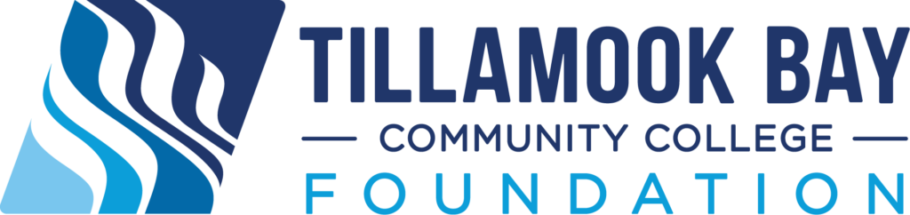 Tillamook Bay Community College Foundation - Tillamook Bay Community ...